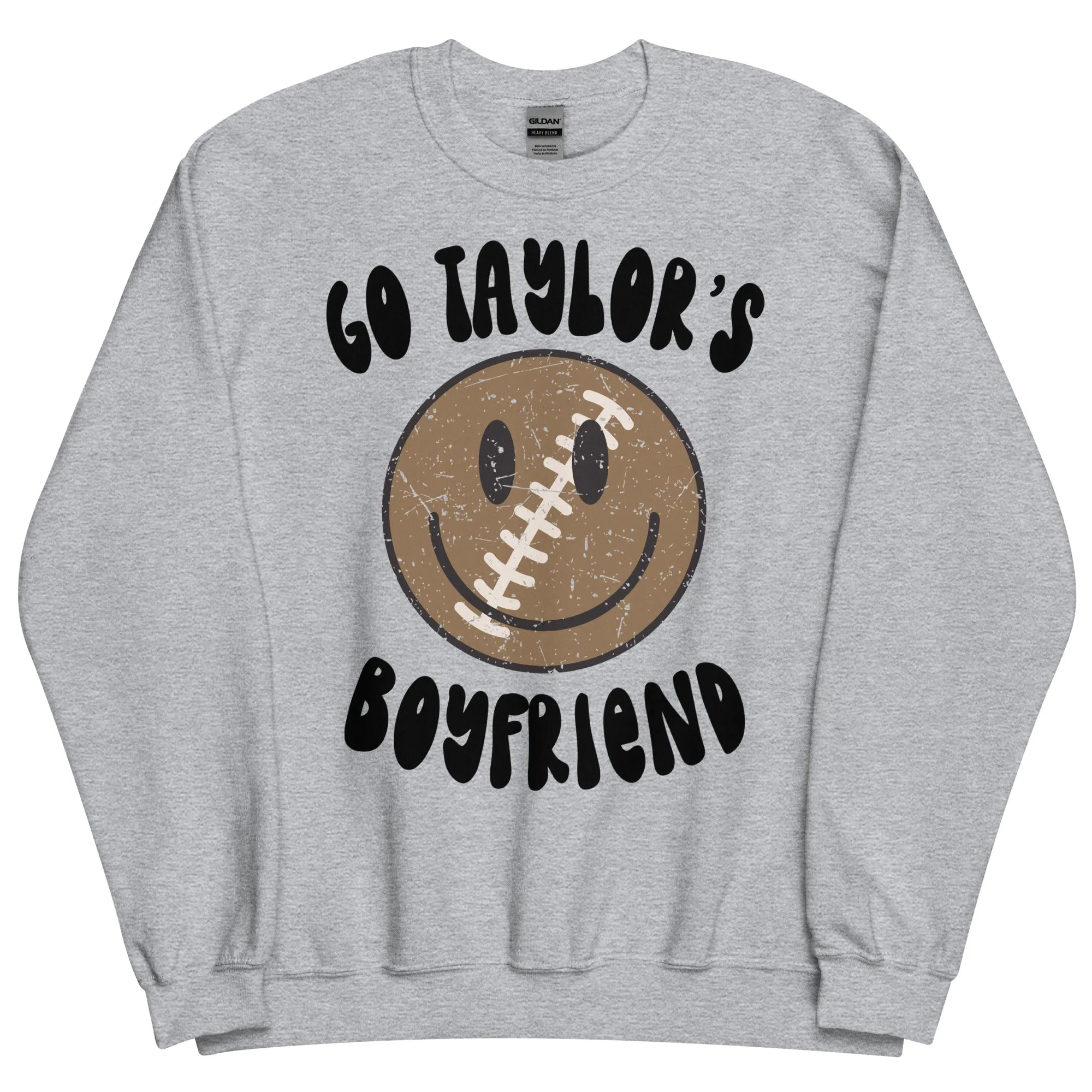 Go Taylor's Boyfriend Football Sweatshirt