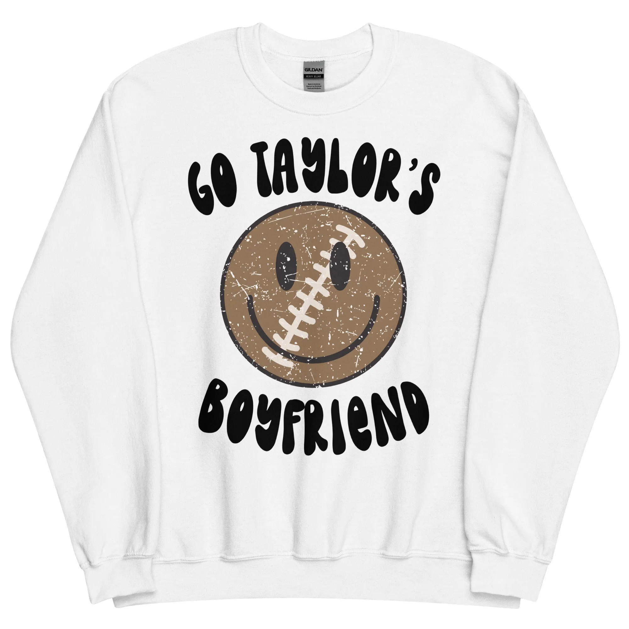 Go Taylor's Boyfriend Football Sweatshirt