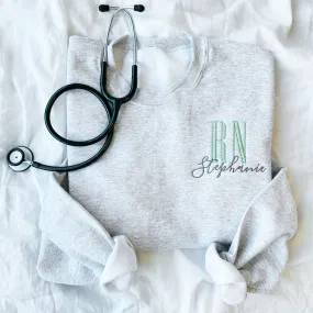 Personalized RN Nurse Embroidered Gemma Crewneck Sweatshirt