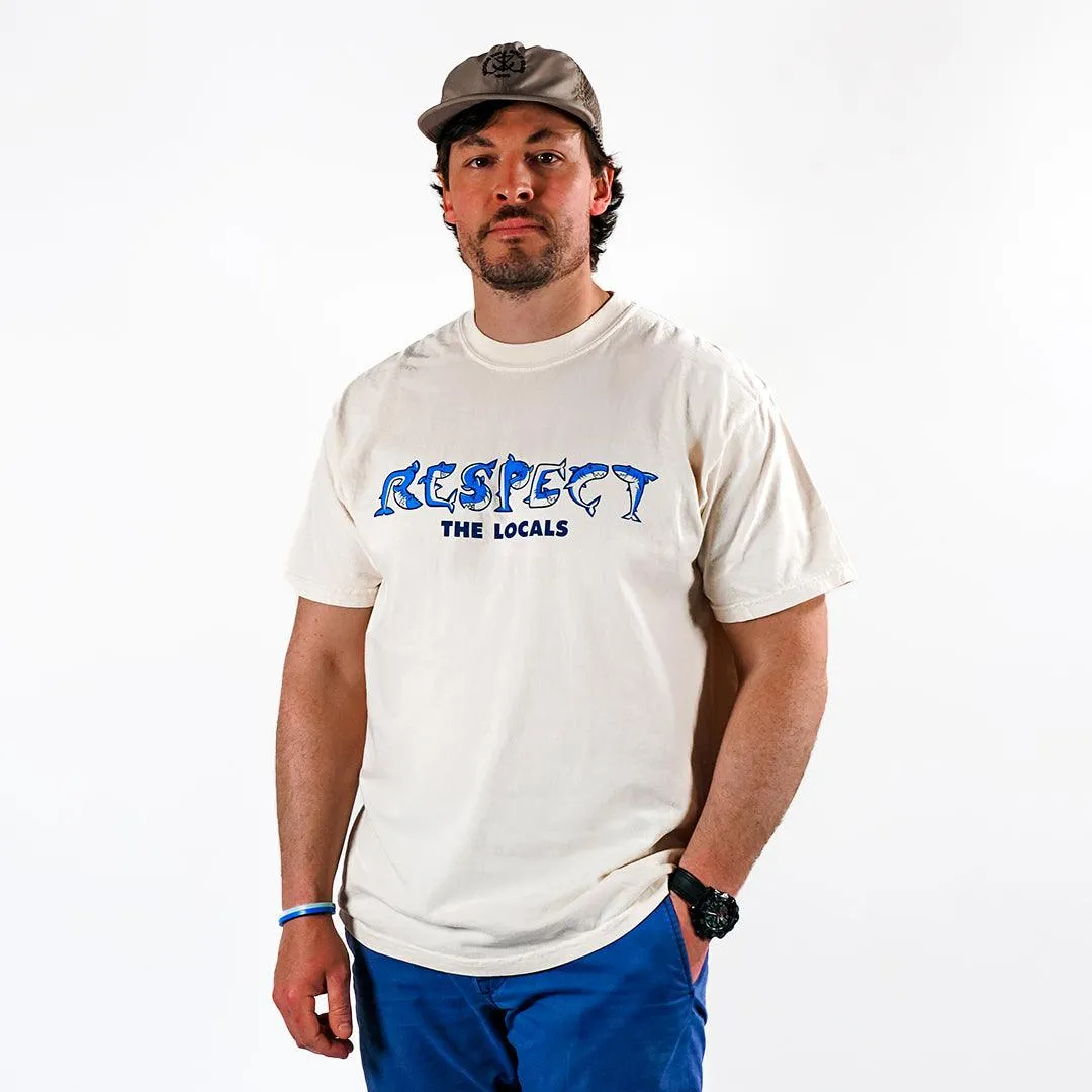 Respect the Locals Tee